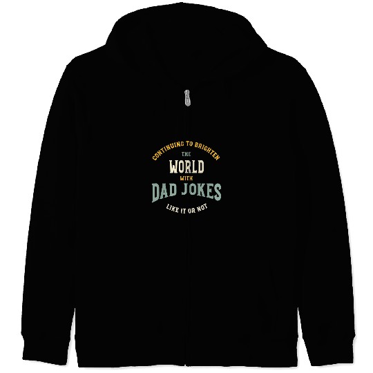 Funny Dad Joke Teller Design for Bad Joke Zip Hoodies
