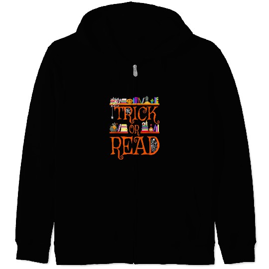 Reading Book Halloween Book Lovers Librarian Trick or Read Library Event Reader Zip Hoodies