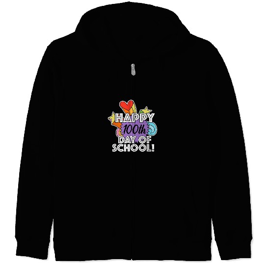 Happy 100th Day of School Student or Elementary Teacher Zip Hoodies