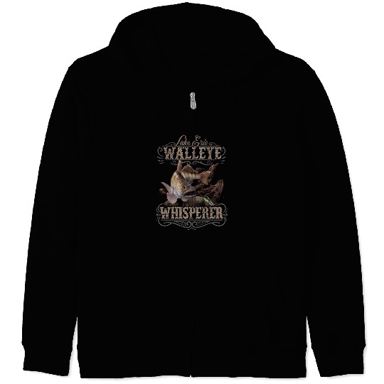 Fishing Lake Erie Walleye Whisperer114 Fisher Hook Fisher Zip Hoodies