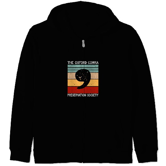 Oxford Comma Preservation Society Funny Oxford Comma 2 Zip Hoodies