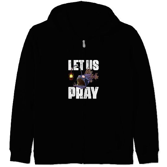 Let Us Pray Anglerfish Creepy Deep Sea Angler Fish Monster Zip Hoodies