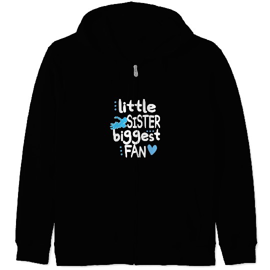 Swimming Pool Little Sister Swimming Fan Sister Of A Swimmer Zip Hoodies