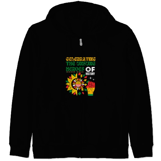 Black History Month Celebrating African Black History Month Zip Hoodies