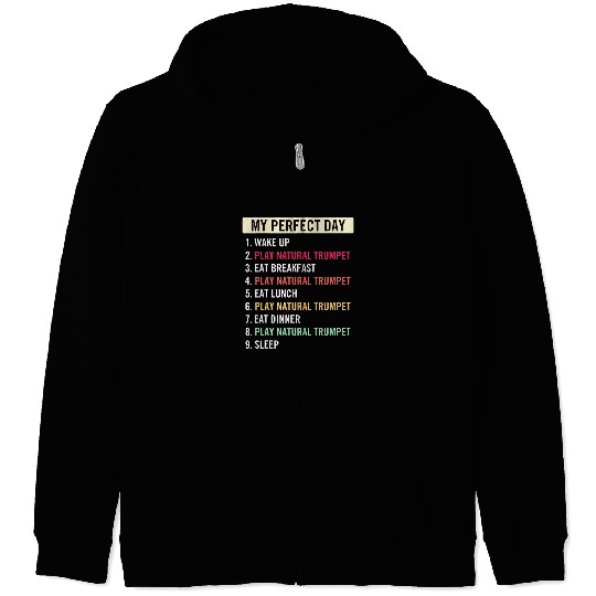 Trumpet Lover Funny Natural Trumpet Quotes Natural Trumpet Lover Zip Hoodies