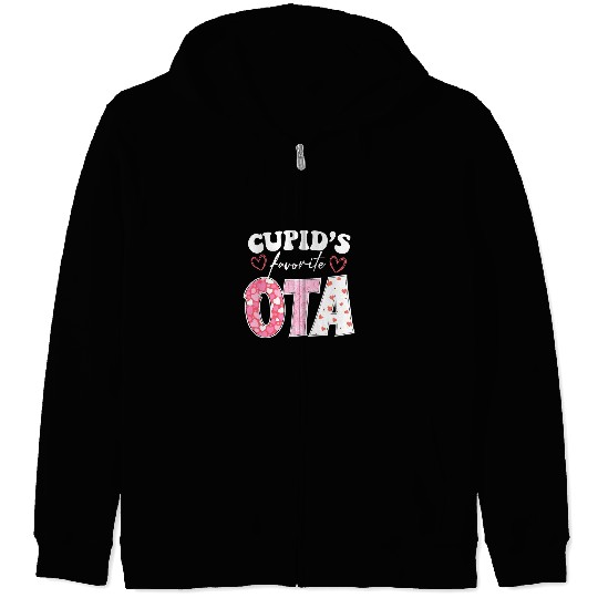Cupids Favorite OTA Occupational therapy assistant Zip Hoodies