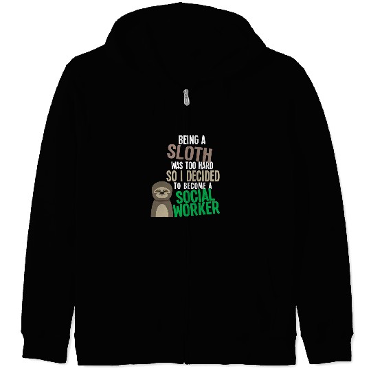 Funny Social Work Student Masters Degree Graduation Sloth Zip Hoodies