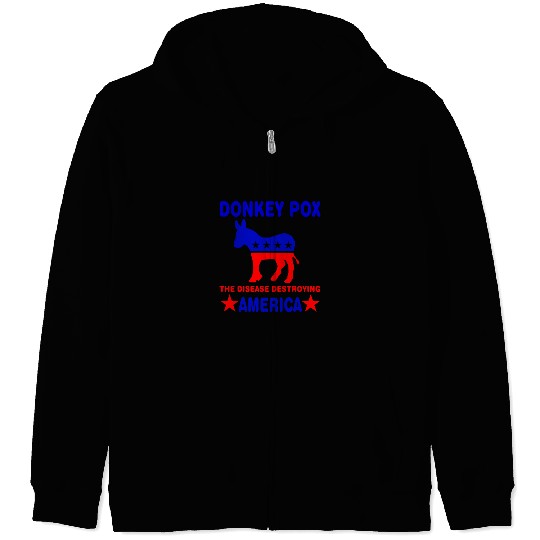 Donkey Pox The Disease Destroying America Biden Zip Hoodies