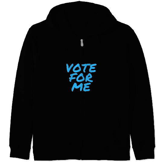 Vote For Me Election Day Student Council Apparel 3 Zip Hoodies