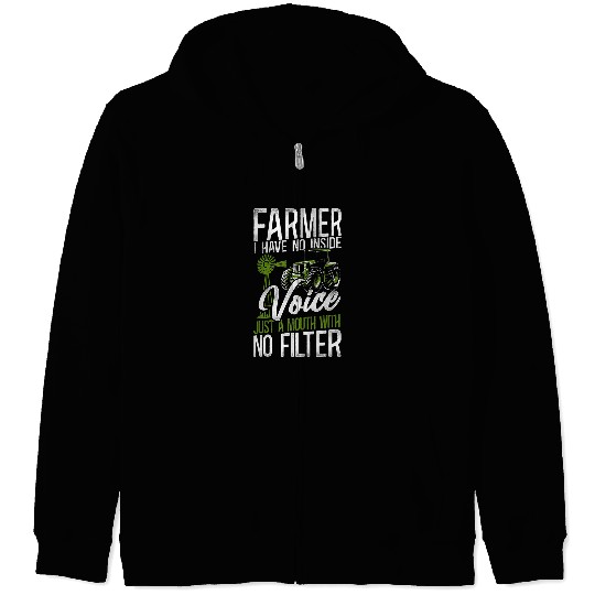 Tractor driving Farming Farmer Tractor vintages Farmer I Have No Inside Voice Zip Hoodies
