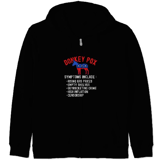 Donkey Pox Conservative Republican antis Biden Donkeypox Zip Hoodies