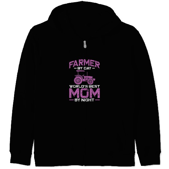 Tractor driving Farming Farmer Mom Mother vintages Tractor Farmer By Day Zip Hoodies