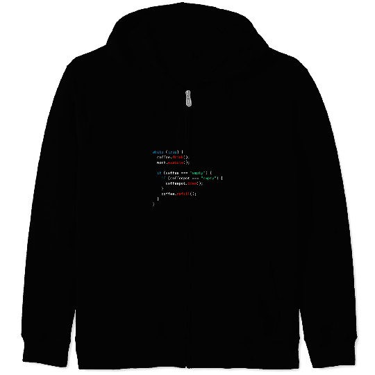 Funny Programmer Coffee Lover Coder IT Students Geeks Nerds Zip Hoodies