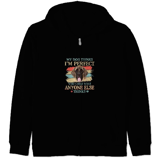 My Dog Thinks Im Perfect English Mastiff Dog Retro Style Zip Hoodies