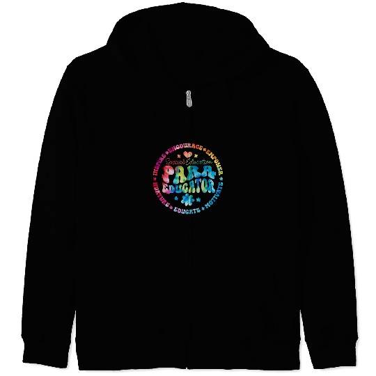Educators Special Ed Teacher Special Education Paraeducator Zip Hoodies