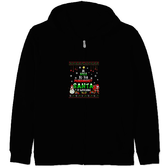 Be Nice To The Pharmacist xmass Dabbings Santa With Snowman Zip Hoodies