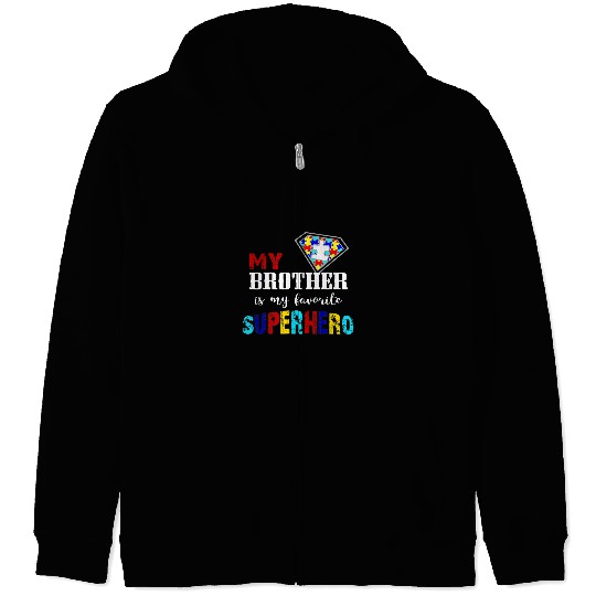 Autism Awareness Day My Brother Is My Favorite Superhero Neurodiverse Zip Hoodies