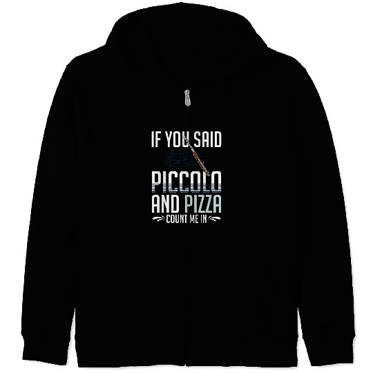 Funny Flute Piccolo Instrument Music Flute Player Beginner Lesson 2 Zip Hoodies