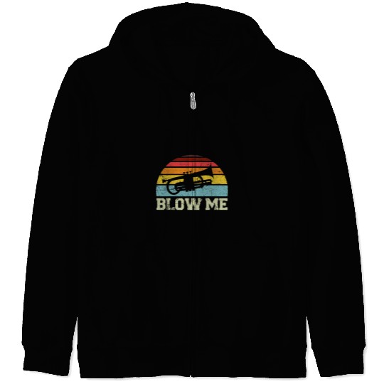 Funny Trumpet Player vintages Retro Blow Me Zip Hoodies