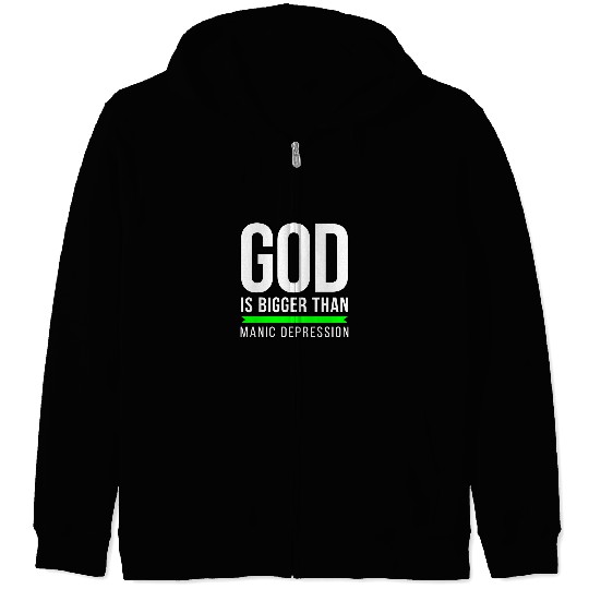 God is bigger than Manic Depression Zip Hoodies