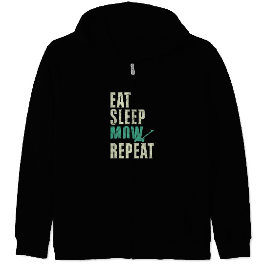 Funny Lawn Mowing Eat Sleep Mow Repeat Zip Hoodies