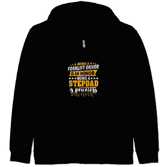 Fork Lift Truck Stepdad Forklift Operator Zip Hoodies