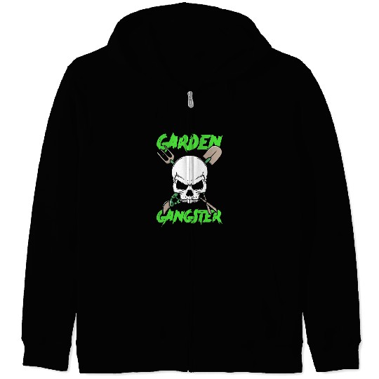 Garden Gangster Gardener Skull Gardening Life Zip Hoodies
