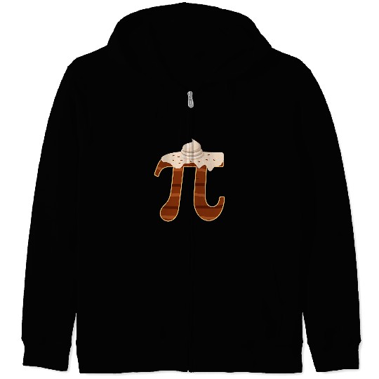 Funny Chocolate Cream Pi Day Pie Math Lover Foodie Pun Nerd Zip Hoodies
