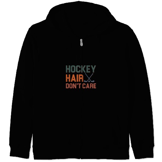 Sport Hockey Hair Dont Care Funny Ice Hockey Lover Designs Zip Hoodies