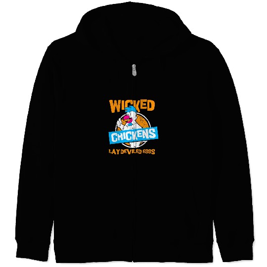 Chicken Lover wicked chickens lay deviled eggs 2chicken lovers Zip Hoodies