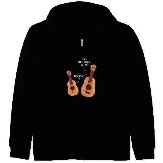 Funny Guitar Uke Im Your Father Ukulele Guitar Player Music Distressed Guitarist Zip Hoodies