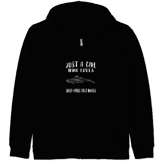 Im Just A Girl Who Loves Short Finned Pilot Whale Lover Zip Hoodies