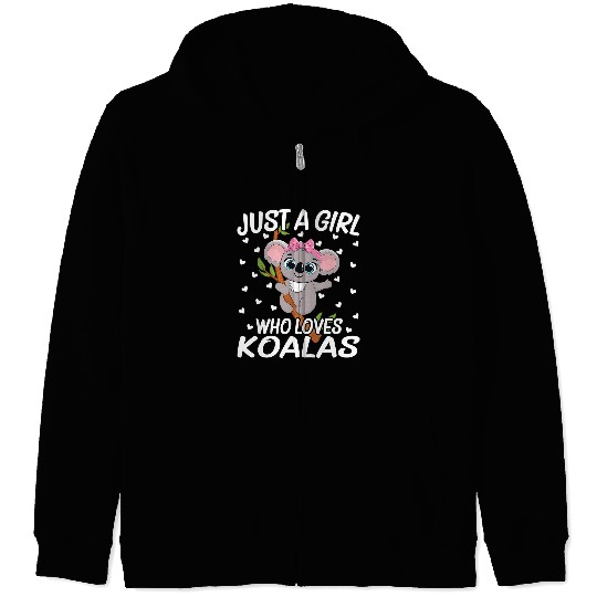 Funny Bear Koala Just a Girl Who Loves Koalas Koala Lovers Cute Bears Zip Hoodies