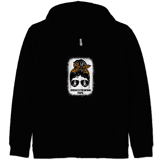 Bernese Mountain Pet Bleached Bernese Mountain Mama Messy Bun Glasses Dog Owner Zip Hoodies