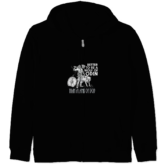 Coyote Mammal Be A wolfs Of Odin Than A Lamb Of God Viking Norse For Men 1 Zip Hoodies