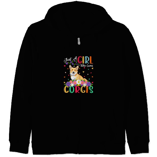 Corgi Pet Dog Lover Just A Girl Who Loves Corgis Corgis Zip Hoodies