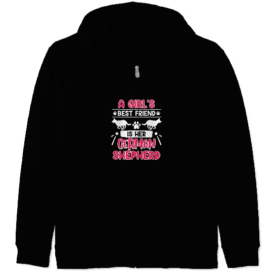 German Shepherd Pet Shepherd Dog GIRLS bests FRIEND IS HER Zip Hoodies