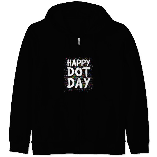 Happy Dot Day Polka Dot Background Teacher and Student 2 Zip Hoodies
