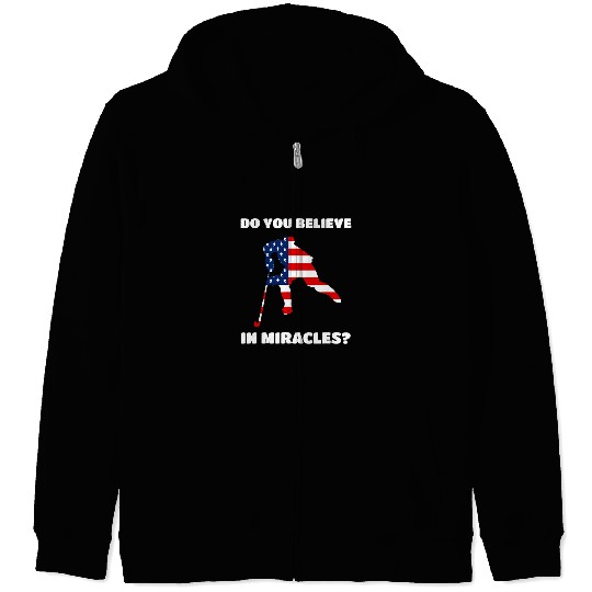 Sport Hockey Do You Believe In Miracles 1980 USA Hockey Quote 2 Zip Hoodies