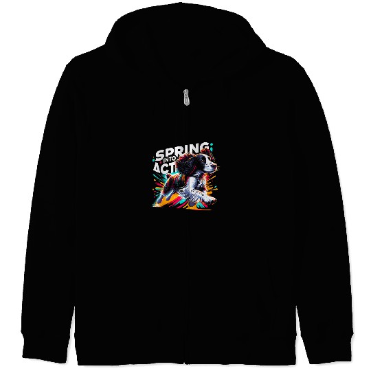 English Springer Spaniel Pet Spring Into Action English Springer Spaniel Dog Funny 1 Zip Hoodies