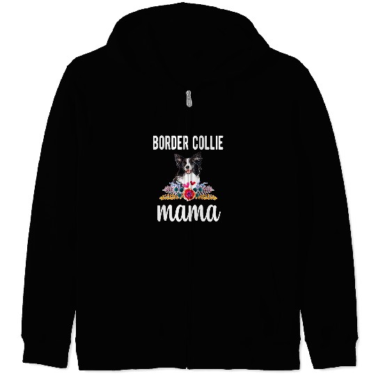 Border Collie Pet Mama Border Collie Owner Border Collie Mom Zip Hoodies