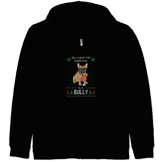French Bulldog Pet Ugly Christmas Sweater Bully French Bulldog Dog 15 Zip Hoodies