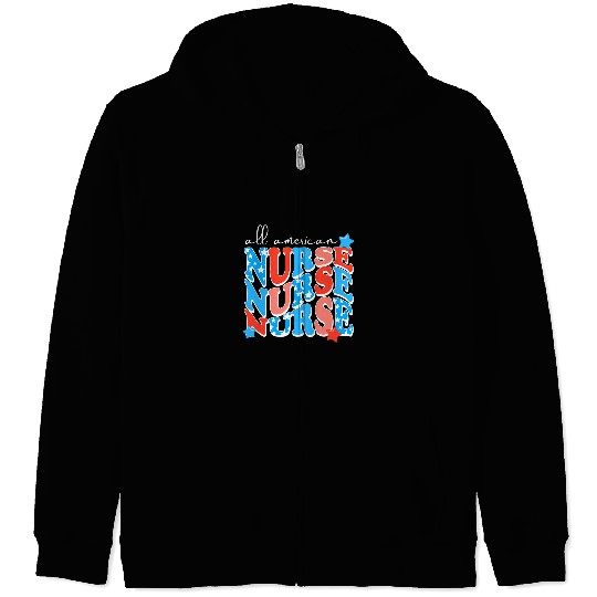 All American nurses For Memorial Day and 4th of July Zip Hoodies