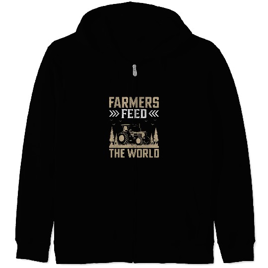 Farmers Feed The World I Farmer Zip Hoodies