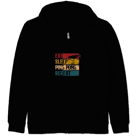 Sport Ping Pong Retro Vintage Eat Sleep Zip Hoodies