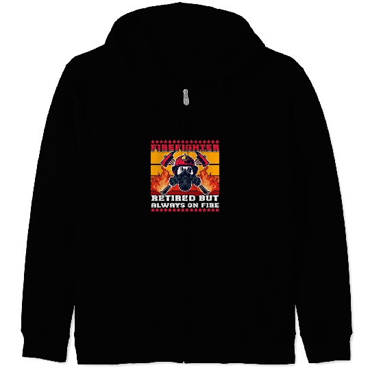 Volunteer Firefighter Fireman Retired on Fires 2Firefighters Zip Hoodies