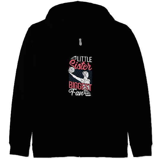 Sport Waterpolo Sister Little Sister Biggest Fan 3 Zip Hoodies