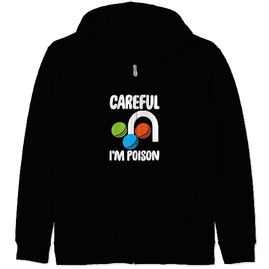Sport Croquet Careful Im Poison Funny Croquet Zip Hoodies