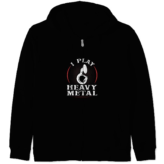 Funny Tuba I Play Heavy Metal Sousaphone Tuba Marching Band Musician Zip Hoodies