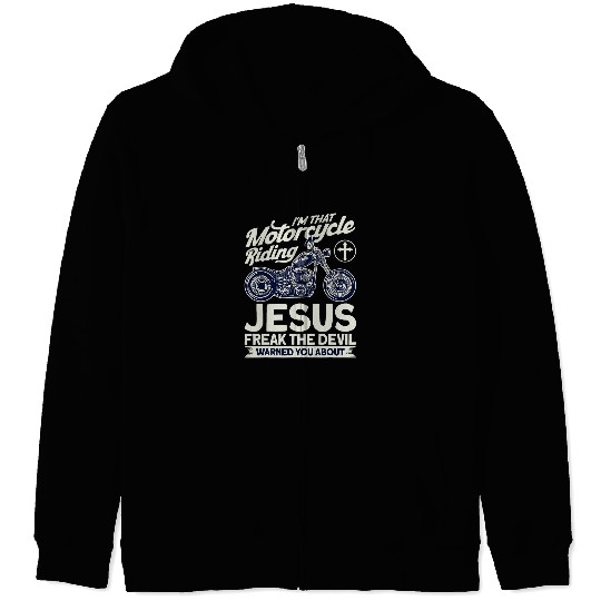 Christian Motorcycle Biker Motorcycle Riding Jesus Freak Zip Hoodies